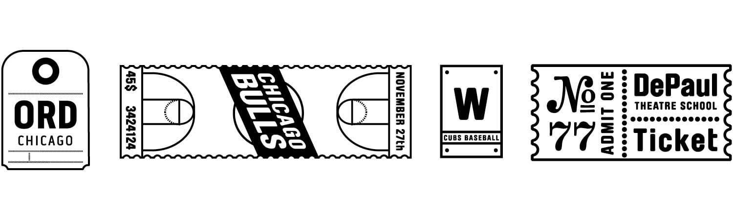 Four black and white tickets: Chicago airport tag, Chicago Bulls game, Cubs baseball, and DePaul Theatre School, each with distinct text and motifs.